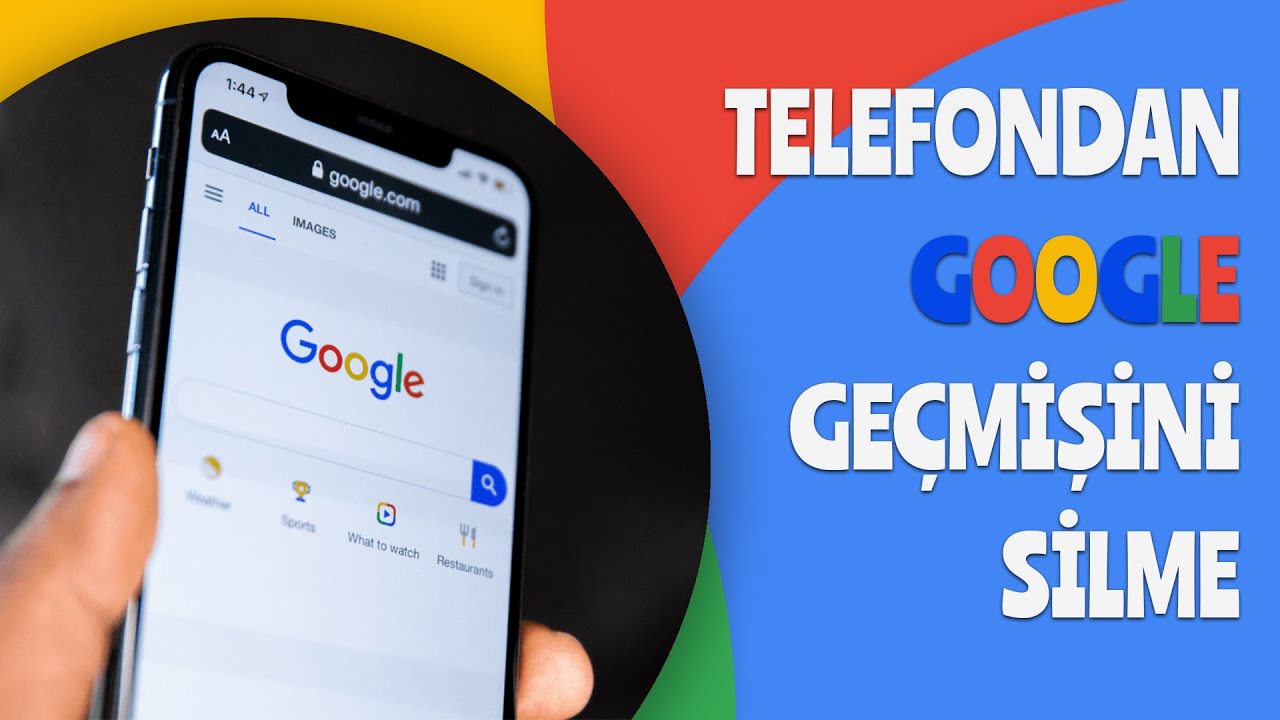 Telefondan google geçmişini tamamen silme nasıl yapılır?