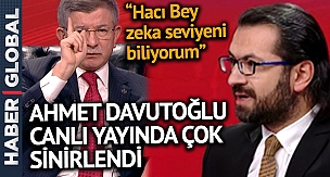 Hacı Yakışıklı, Ahmet Davutoğlu'nu Canlı Yayında Kızdırdı: Dakikalarca Devam Etti