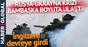 Ukrayna-Rusya Krizi Arap Saçına Döndü! İngiltere'den Dengeleri Değiştirecek Füze Kararı